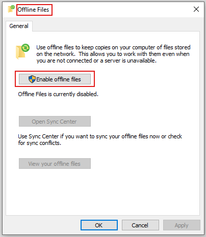How to Enable Offline Files in Windows 10